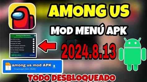 Among Us Mod Apk VERSION 2024 8 13 En ANDROID Chat Libre En 2024 TODO