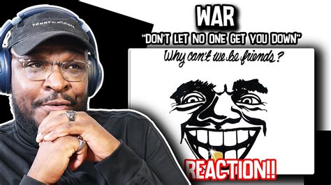 War Dont Let No One Get You Down Reactionreview Youtube