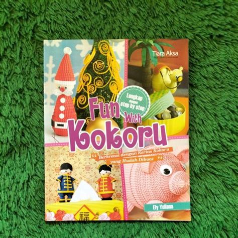 Jual Original Buku Kreasi Dan Kerajinan Tangan Fun With Kokoru