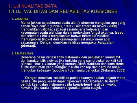 Validitas Dan Reliabilitas Instrumen Uji Kualitas Data