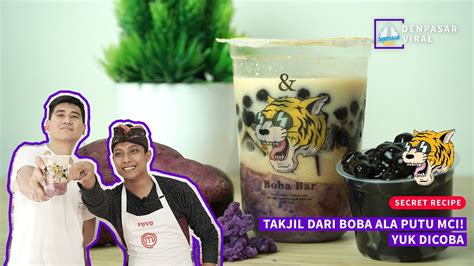 Eps01 Secret Recipe Takjil Dari Boba Ala Putu Mci Yuk Dicoba Youtube