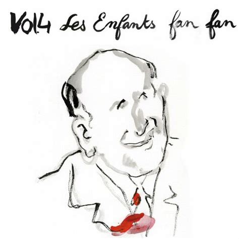 Bourvil Bourvil Vol 4 Les Enfants Fan Fan Chansons Et Paroles