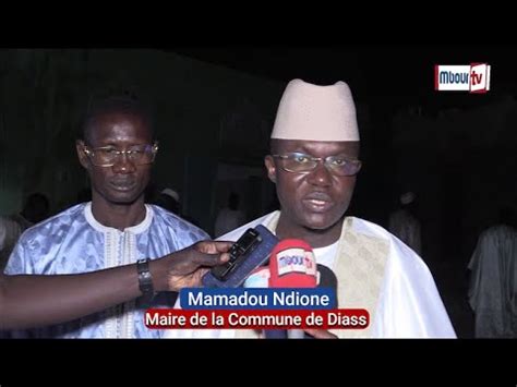 C R Monie Officielle Grand Gamou De Diass Le Parrain Mamadou Ndione