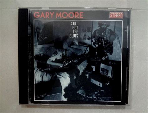 Gary Moore Cd Still Got The Blues Hobbies And Toys Music And Media Cds