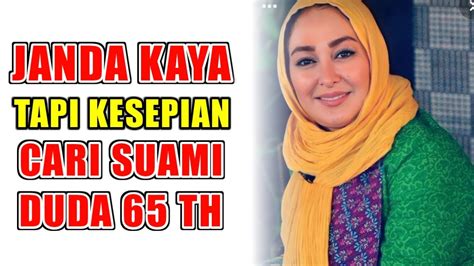 JANDA TUA KAYA RAYA CARI JODOH DUDA SEDERHANA KULI BANGUNAN GAK MASALAH