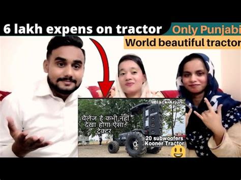 Kooner Subwoofers Tractor Pakistani Reaction Modified Tractor