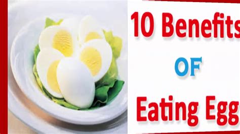 10 Benefits Of Eating Egg 10 Health Benefits Of Eggs Youtube