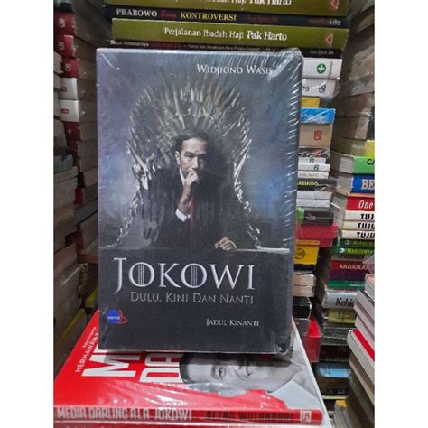 Jual BUKU ORIGINAL JOKOWI DULU KINI DAN NANTI Shopee Indonesia