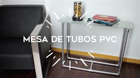 Mesita Con Tubos De Pvc Para Una Decoración Con Toque Moderno E