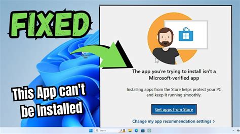 Fix The App You Re Trying To Install Isn T A Microsoft Verified