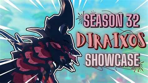 Season 32 Diraixos SHOWCASE Dragon Adventures YouTube