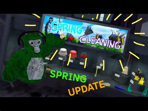 New Spring Cleaning Update Gorilla Tag Youtube