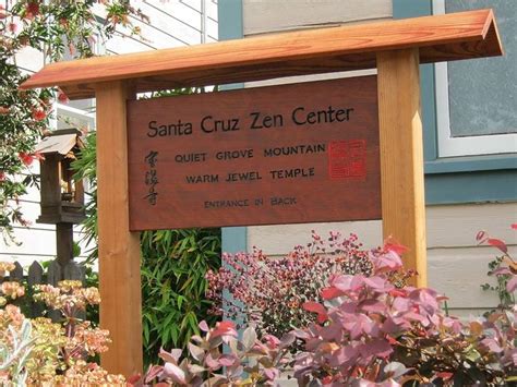 Santa Cruz Zen Center Buddhist Temples School St Santa Cruz