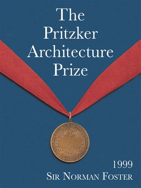 The Pritzker Architecture Prize Sir Norman Foster Design Library