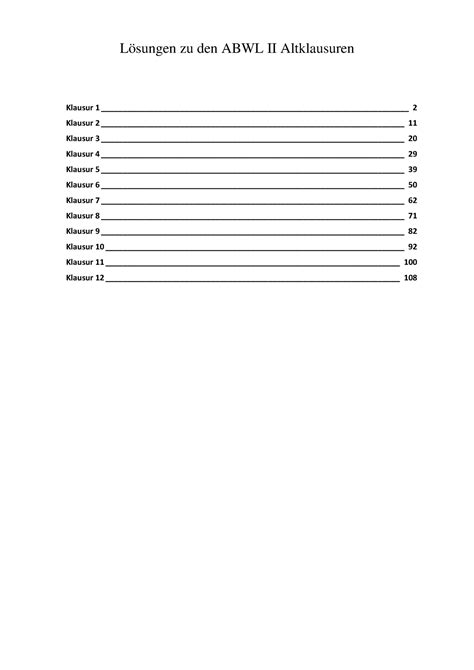 Loesungen zu Klausurensammlung Lösungen zu den ABWL II Altklausuren