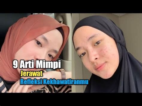 Arti Mimpi Jerawat Refleksi Kekhawatiranmu Youtube