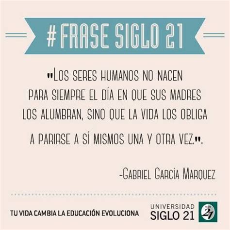 Los Seres Humanos No Nacen Para Siempre El Día En Que Sus Madres Los