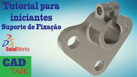 SOLIDWORKS DICA 30 SUPORTE CADTASK YouTube