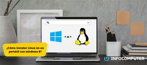 C Mo Instalar Linux En Un Pc Con Windows