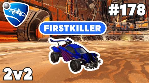 Firstkiller Ranked 2v2 PRO Replay 178 Rocket League Replays YouTube