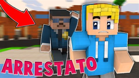 Sbriser E Stato Arrestato Minecraft Ita Roleplay Youtube