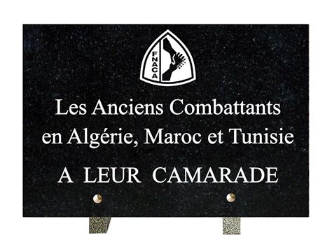 Plaque Funéraire en l honneur des Anciens de la FNACA