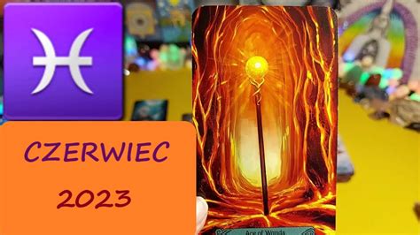 Ryby Czerwiec Tarot Czytanie Tarota Horoskop Tarotesme Youtube