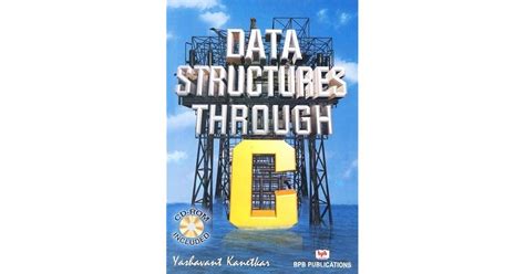 Data Structure Through C By Yashavant P Kanetkar