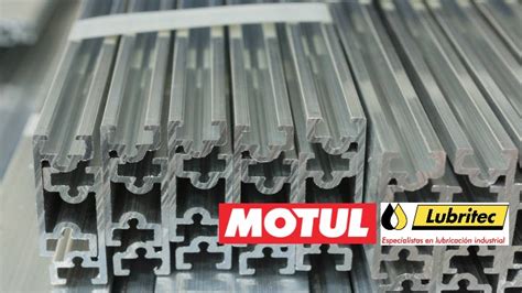 Lubricantes Motul Para La Exrtrusion De Aluminio Informaci N T Cnica