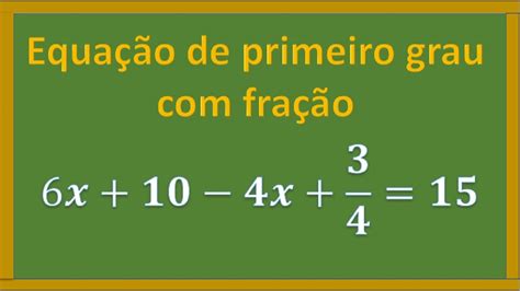 Equa O Do Primeiro Grau Fra O Exercicios Fdplearn