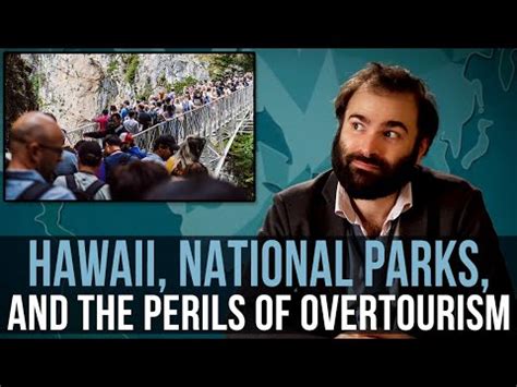 Hawaii National Parks And The Perils Of Overtourism Some More News