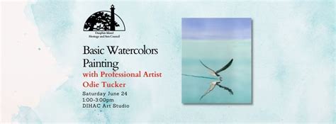 Basic Watercolors Painting With Professional Artist Odie Tucker June