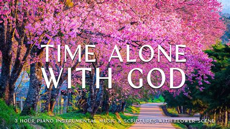 Time Alone With God Instrumental Worship Meditation Andprayer Music With