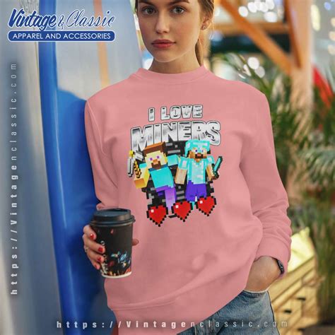 I Love Miners Minecraft Shirt Vintagenclassic Tee