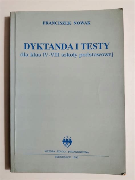 DYKTANDA I TESTY DLA KLAS IV VIII SZKOŁY 13476266200 Książka Allegro