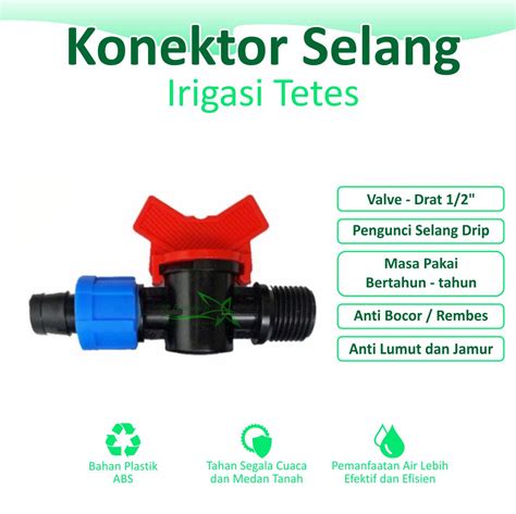 Konektor Valve Drat Selang Drip Sistem Irigasi Tetes Mm Sumber