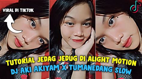 Tutorial Jedag Jedug Alight Motion Dj Aki Akiyam X Tumanedang Slow