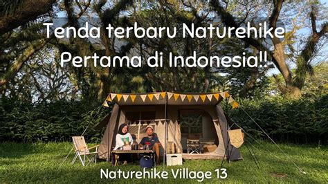 Naturehike Village Tent Tutorial First Impression Tenda