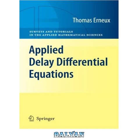 خرید و قیمت دانلود کتاب Applied Delay Differential Equations ا معادلات