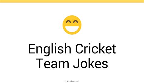 4 English Cricket Team Jokes And Funny Puns Jokojokes