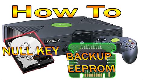 How To Null Your Softmod Xbox HDD Key And Back Up EEPROM In 2020