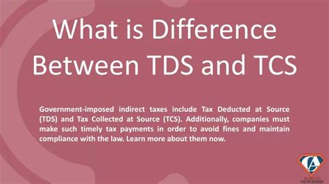 Ppt What Is The Difference Between Tds And Tcs Detailed Explanation