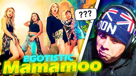 Reaccionando Por Primera Vez A MAMAMOO EGOTISTIC K POP Latino