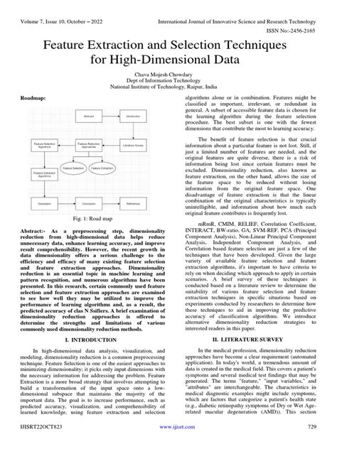 Feature Extraction And Selection Techniques For High Dimensional Data