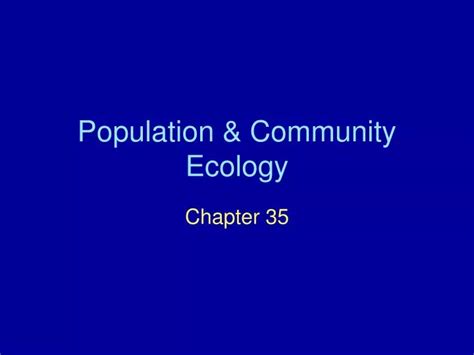 Ppt Population And Community Ecology Powerpoint Presentation Free Download Id 7090875