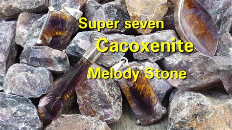 Batu Super Seven Aka Melody Stone