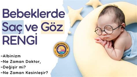 Bebeklerin Saç ve Göz Rengi Değişir mi Ne Zaman Kesinleşir Ne Zaman