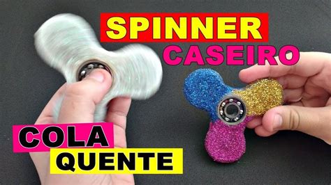 Diy Como Fazer Hand Spinner Fidget Spinner Cola Quente Livia St