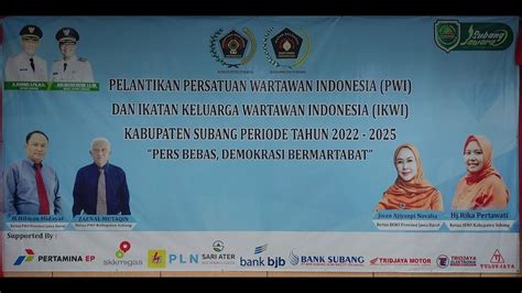 Pelantikan Pengurus Pwi Dan Ikwi Kabupaten Subang Periode