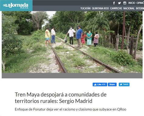 Tren Maya Despojar A Comunidades De Territorios Rurales Sergio Madrid